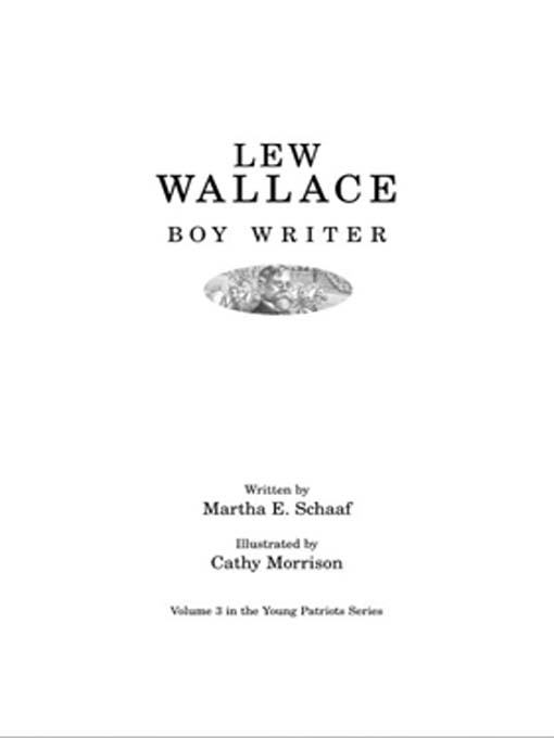 Title details for Lew Wallace by Martha E. Schaaf - Wait list